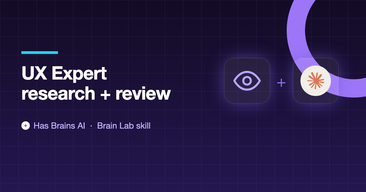 UX Expert: Brain Lab skill for Claude Code