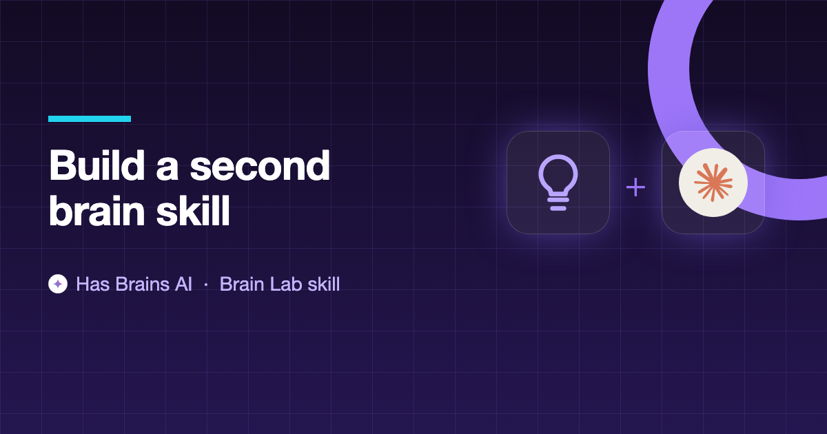 Build Brain: Brain Lab skill for Claude Code