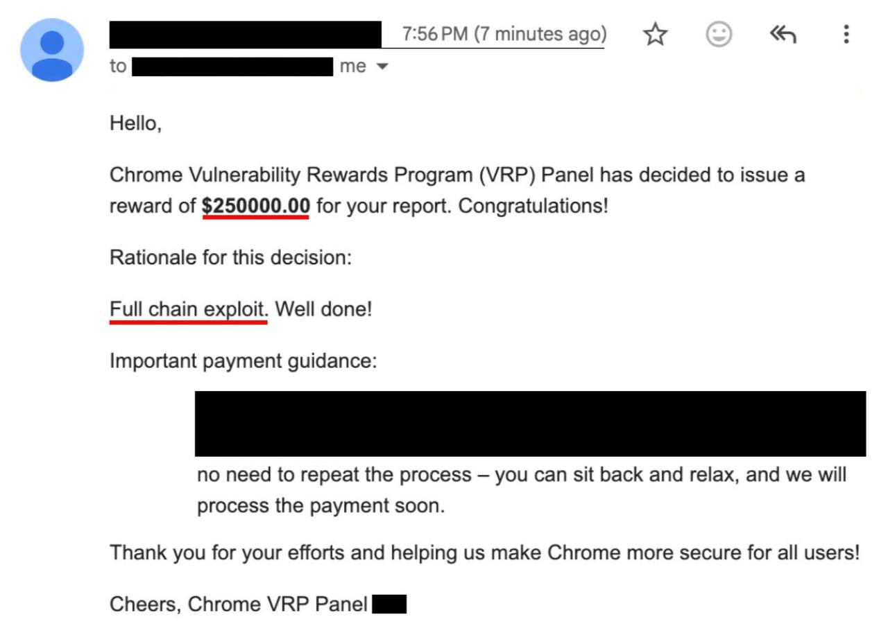 Email from the Chrome Vulnerability Rewards Program panel awarding $250,000.00 for a full chain exploit