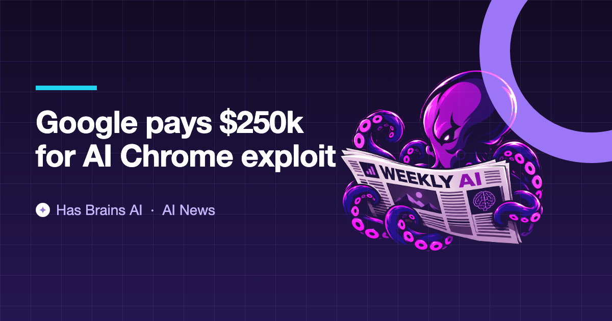 Google pays $250k to XBOW for a Chrome exploit built with GPT-5.6 Sol